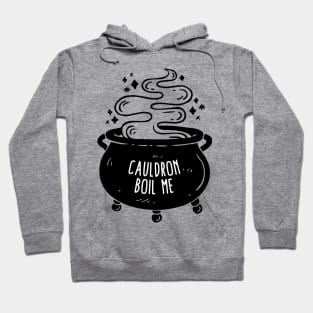 Cauldron boil me - ACOTAR Hoodie